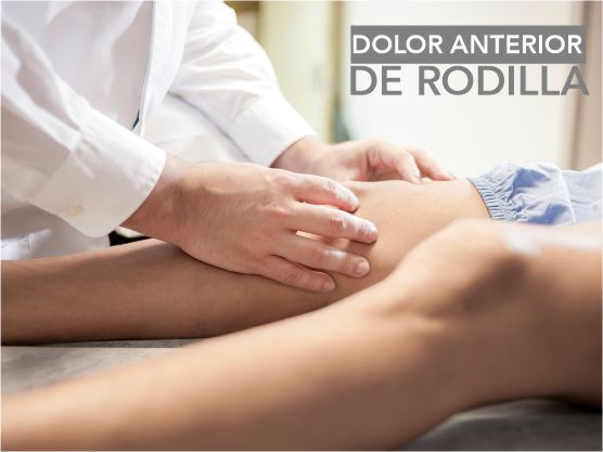 Dolor anterior de rodilla - Clinica del campestre